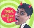 Karl, Aaj Aur Kal: The funny side of Bollywood