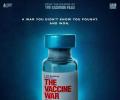 After Kashmir Files, It's The Vaccine War