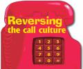 Reversing the call culture