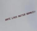 Burnley condemn 'White Lives Matter' flyover banner