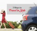 3 Ways to Travel in Style @ Super Low Prices!