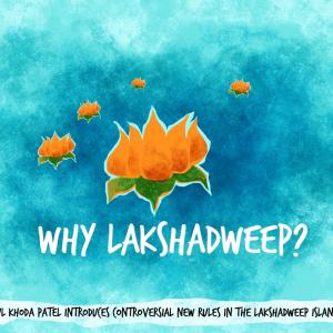 Dom's Take: Why Lakshadweep?