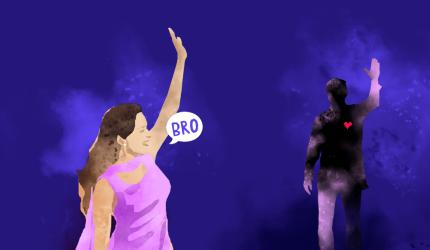 ASK ANU: 'I love her. She calls me bro'