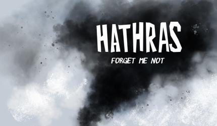 Dom's Take: Hathras: Forget Her Not