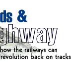 Of railroads & info highways.