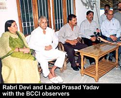 Rabri Devi and Laloo Prasad Yadav with the BCCI observers