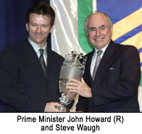 Prime Minister John Howard (R) and Steve Waugh