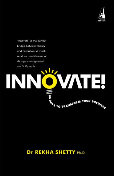 Book cover: Innovate! 90 Days To Transform Your Business