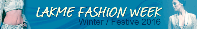 Lakme Fashion Week Winter/ Festive 2016