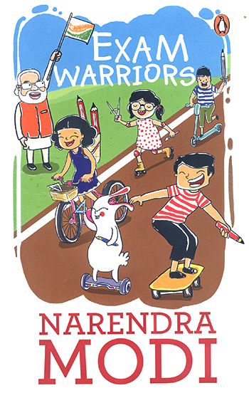 Exam Warriors by Narendra Modi