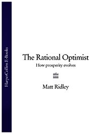 The Rational Optimist by Matt Ridley