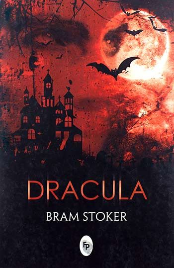 Dracula by Bram Stoker