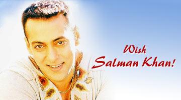 Wish Salman Khan! - Rediff.com Movies