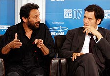 Shekhar Kapur and Clive Owen