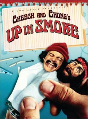A poster of Up In Smoke