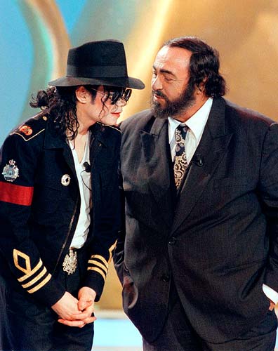 Michael Jackson and  Luciano Pavarotti