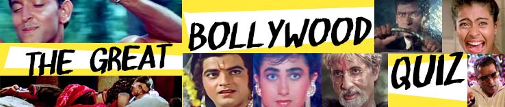 THE GREAT BOLLYWOOD QUIZ