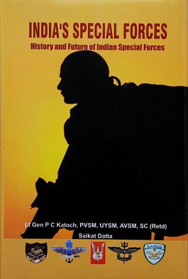 The cover of the book by written by Lieutenant General P C Katoch and journalist Saikat Dutta