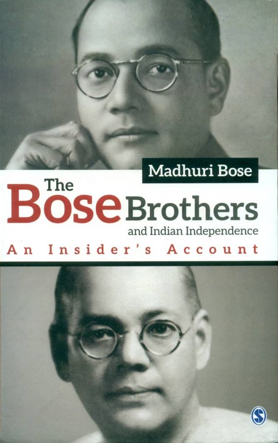 The Bose Brothers and Indian Independence