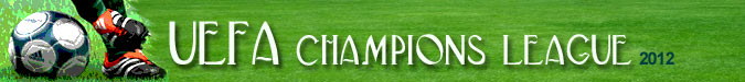 UEFA CHAMPIONS LEAGUE 2012