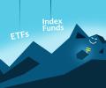 ETFs Vs Index Funds: Where To Invest?