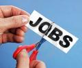 Sluggish hiring activities, layoffs on the anvil