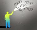 I-T Rolls Out ITR-2, 3