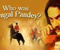 Who was Mangal Pandey?