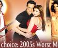 Your choice: 2005's worst films?