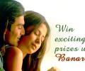 Win exiting prizes with Banaras!