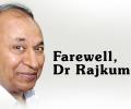 Farewell, Dr Rajakumar