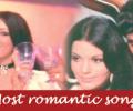 Most romantic Bollywood song?