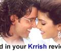 What do you think of Krrish?