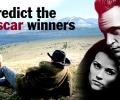 Predict the Oscar winners