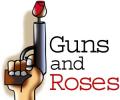Guns and Roses