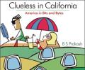 Clueless in California