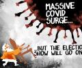 Dom's Take: Covid Surge? Poll show goes on!