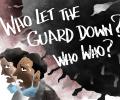 Dom's Take: Who let the GUARD down?