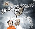Dom's Take: Uddhav's Waze Headache