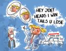 Dom's Take: Prez Trump: Heads I Win, Tails U Lose