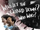 Dom's Take: Who let the GUARD down?