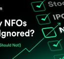 Why NFOs are Ignored? (When It Should Not!)