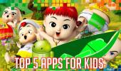 Top 5 Android apps for kids