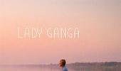 The beautiful story of Lady Ganga