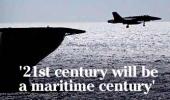 '21st century will be a maritime century'