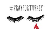 #PrayforTurkey: World mourns together for Turkey on Twitter