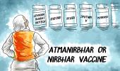 Dom's Take: Atmanirbhar or Nirbhar Vaccine?