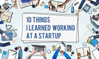 10 things I learned working at a start-up