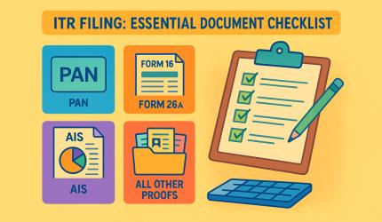 ITR Filing: Your Essential Document Checklist