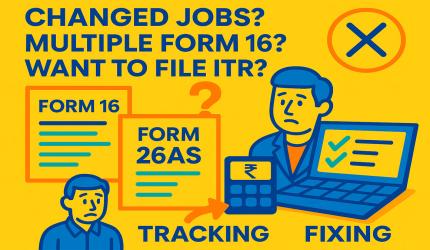 HELP! Multiple Form 16s And Filing ITR